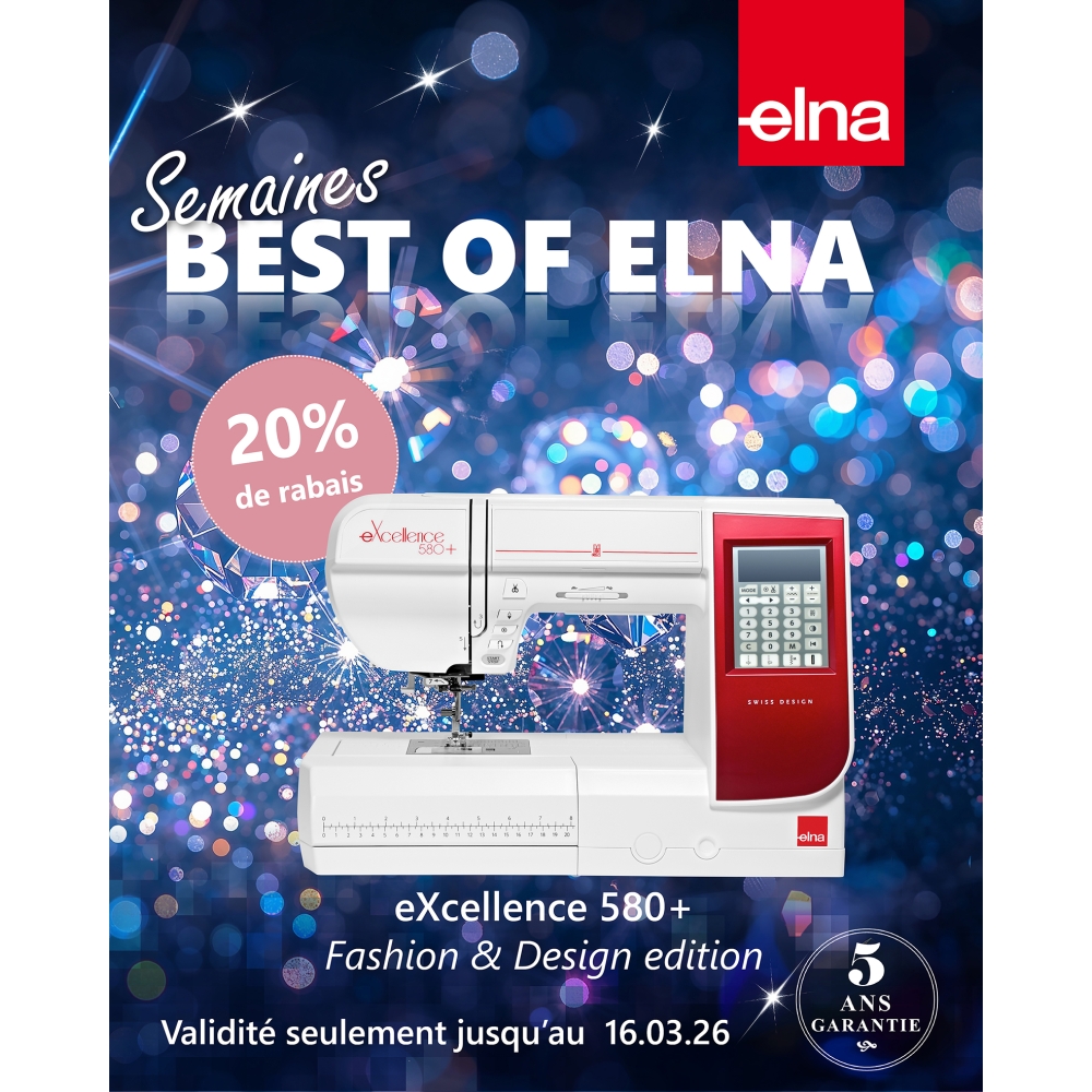 Elna eXcellence 580+ Fashion & Decor edition.